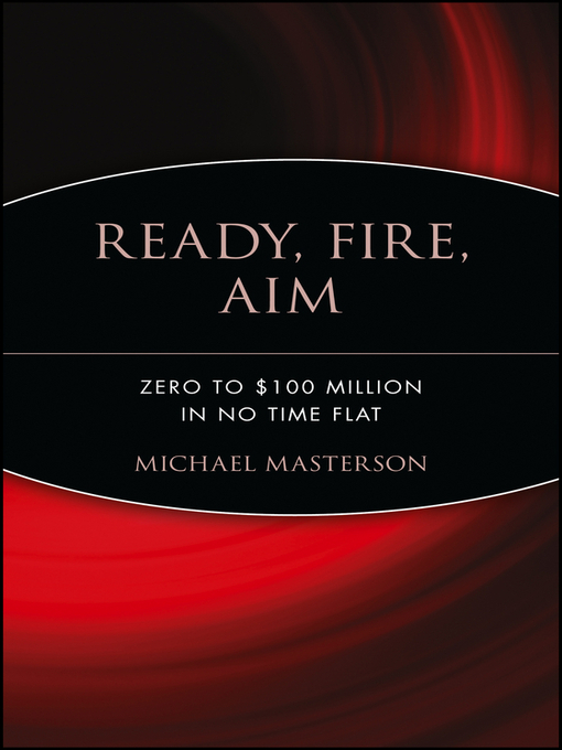 Upplýsingar um Ready, Fire, Aim eftir Michael Masterson - Biðlisti